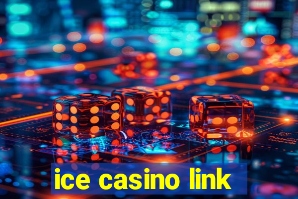 ice casino link